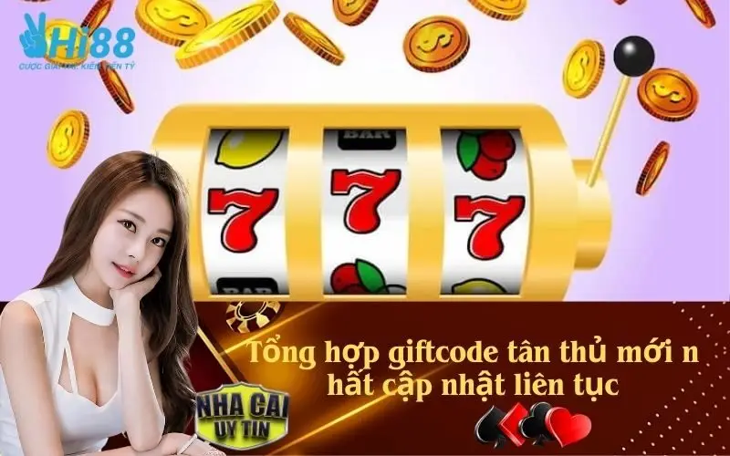 Tổng hợp giftcode tân thủ mới nhất cập nhật liên tục